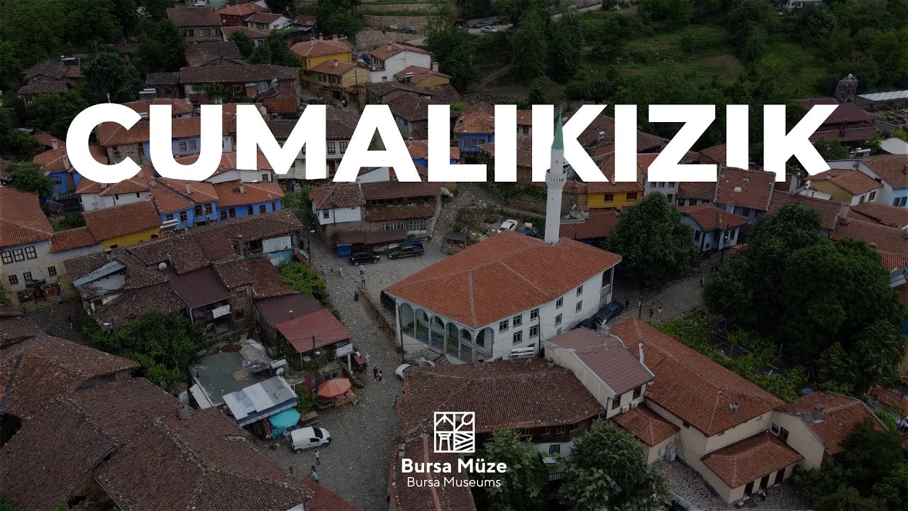 TARİH GEZGİNİ CUMALIKIZIK KÖYÜ