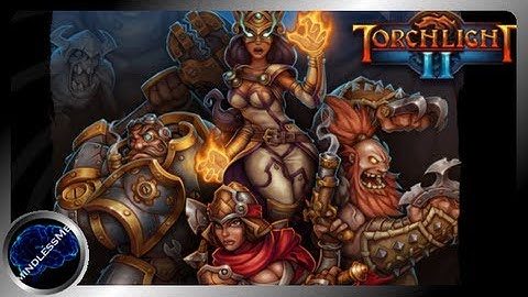 Torchlight II Opening and Impressions