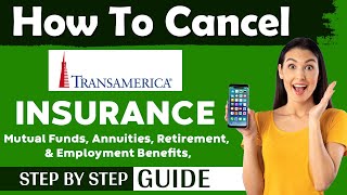 How To Cancel TransAmerica Life Insurance