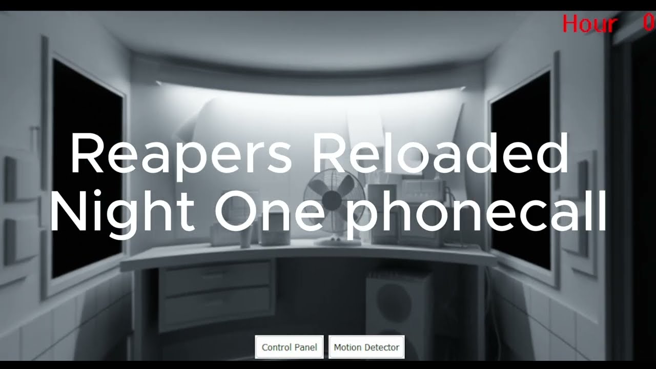 Night One Phone Call (Reapers Reloaded)