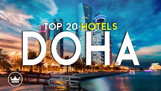 The Top 20 BEST (Luxury) Hotels in Doha, Qatar (2026)