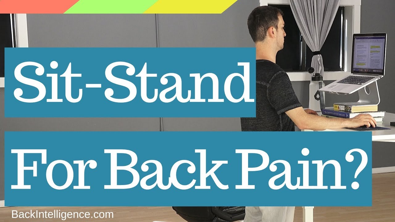 Standing Desk For Back Pain Relief Youtube