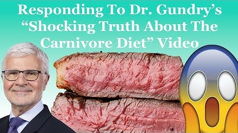 Responding To Dr. Gundry