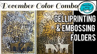 Embossing Folders & Gelliprinting for December Color Combo by devonrex4art 260 views 4 months ago 25 minutes