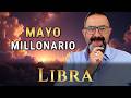 Libra ♎️ MAYO trae RIQUEZA. Noticia MILLONARIA 🔮 TAROT mensual de dinero