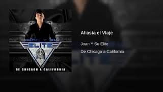 Aliasta el viaje\/ Joan Elite