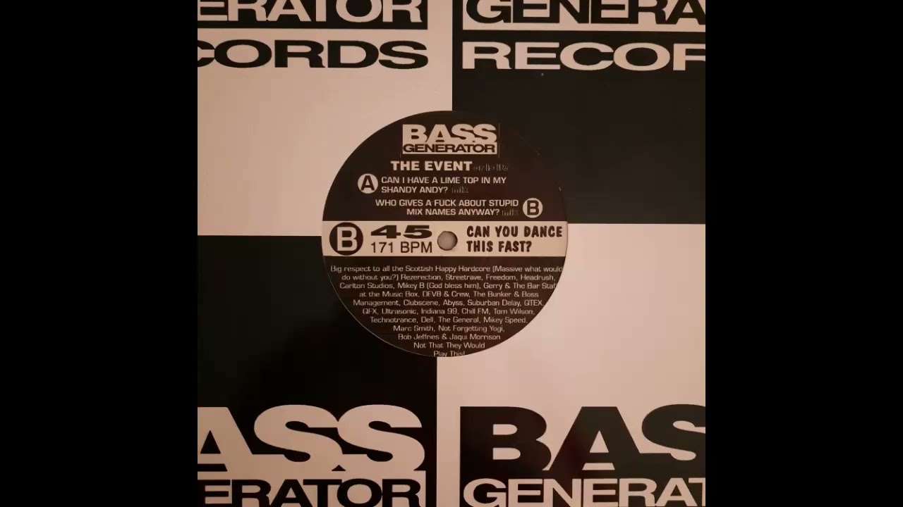 Bass Generator - The Event (Who Gives A Fuk About Stupid Mix Names Anyway)
