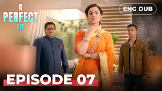 Download Lagu A PERFECT LIE — Full Episode 07【MULTI SUB】Indian Drama | Dubbed in English @englishdubbeddramaplay MP3