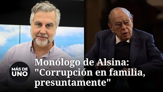 Monólogo de Alsina: "Corrupción en familia, presuntamente"