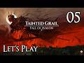 Tainted Grail: The Fall of Avalon - Let's Play Part 5: Rising of the Shield Hero