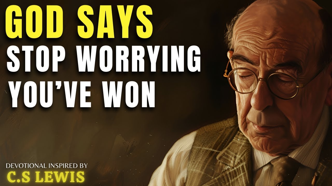 God Is Funding Your Life Now - Stop Worrying | C.S Lewis Sermon