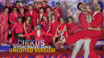 Cirkus Offical Trailer Launch | COMPLETE VIDEO | Ranveer Singh, Rohit Shetty, Pooja Hegde, Johnny L