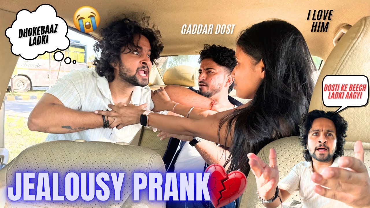 Jealousy Prank Gone Extremely Wrong💔 Dosti Toot Gayi Hamari Sab Khatam😭- ZIDDIADI