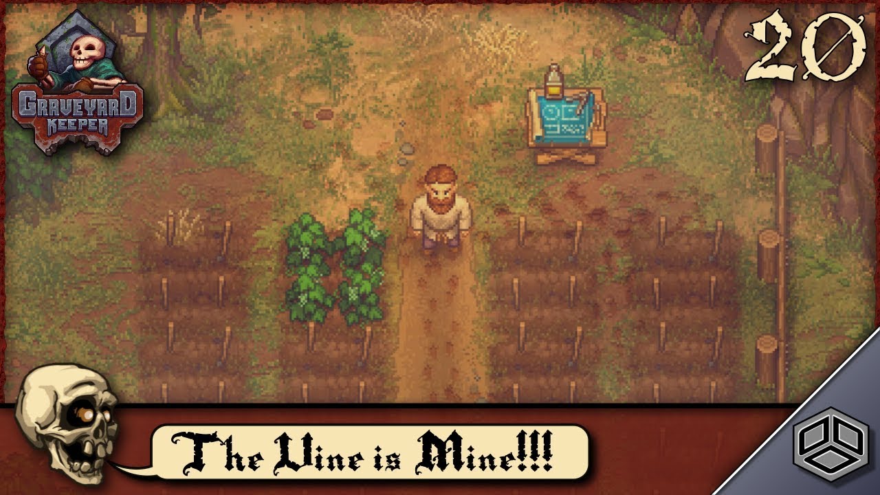 The Vine is Mine!!! (Ep. 20) | Graveyard Keeper Let's Play - YouTube