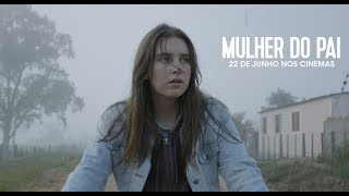 Mulher do Pai | Making Of