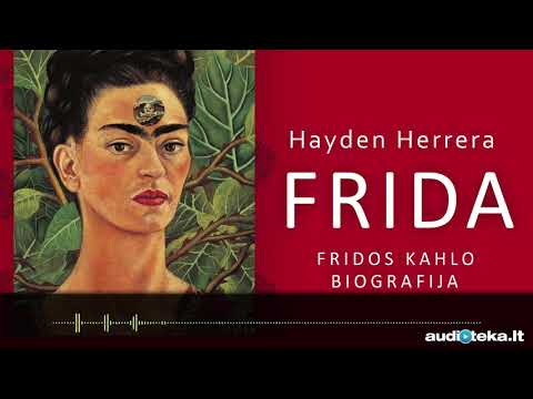 Video: Menininkė Frida Kahlo: Biografija