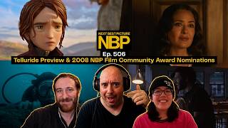 Ep. 506 - Telluride Festival Preview, “Club Kid,” “Wildwood,” “Whalefall” & “Without Blood” Trailers