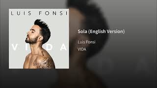15. Sola (English Version) - Luis Fonsi [Album: VIVA] (Audio Oficial)