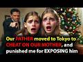 My Father Punished Me For Exposing His Secret Family in Tokio | Cheating Stories Reddit | Reveng