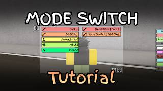 Mode Switch tutorial JJS SKILL BUILDER