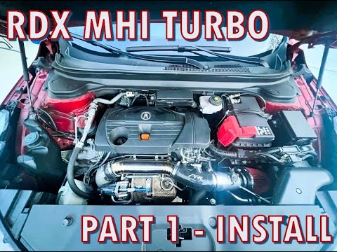 Acura RDX MHI Turbo (PART 1) Installation 2019-2024 with PRL Inlet Pipe