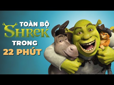 #1 TẤT TẦN TẬT VỀ SHREK Mới Nhất 17 #1 TẤT TẦN TẬT VỀ SHREK Mới Nhất