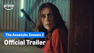 The Assassin Series 2 -  Trailer | Prime Video