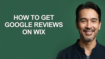 How to Get Google Reviews on Wix - KevinHowTo