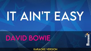 It Ain't Easy - David Bowie (KARAOKE)