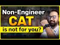 Advice for Non-Engineers | Watch this before Starting your CAT 2026 preparation