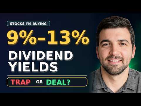 I'm BUYING These 9-13% Dividend Yields That Have CRASHED