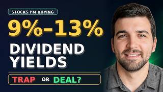 I'm BUYING These 9-13% Dividend Yields That Have CRASHED