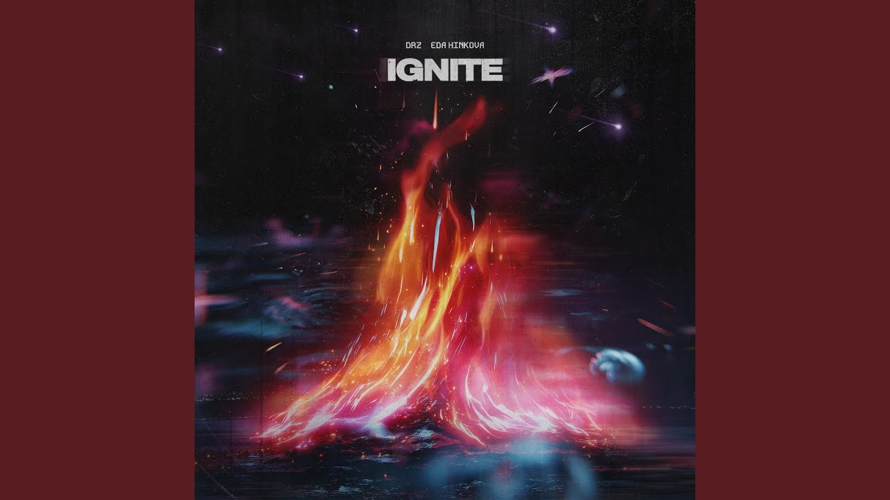 Ignite