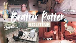 I Followed Beatrix Potters Routine