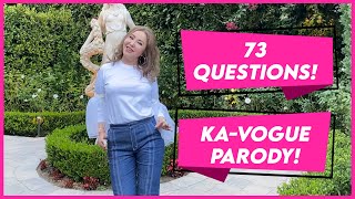 73 Questions With Small Laude | Ka - Vogue Parody