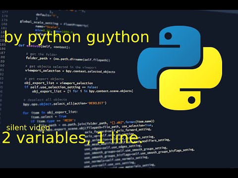 Python, 2 Variables, 1 Line.