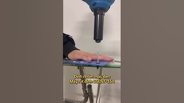 Đinh nhôm màu đen và máy rút đinh SZENT-350 #kseet #tools #rivet