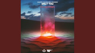 Only You - Carlprit, Bloodlyne, MUDENGA