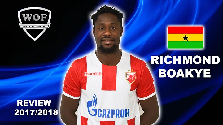 RICHMOND BOAKYE | Red Star | Ultimate Goals, Assis...