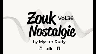 ZOUK NOSTLAGIE 36