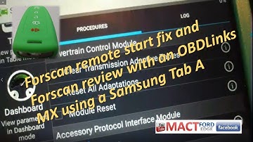 Forscan remote start fix and Forscan review with an OBDLinks MX using a Samsung Tab A