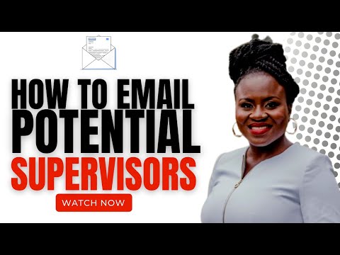 How To Email Potential Supervisors (Recorded)