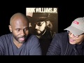 Hank Williams Jr - Whiskey Bent And Hell Bound (REACTION!!!)