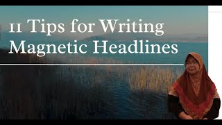11 Tips for Writing Magnetic Headlines in Copywriting