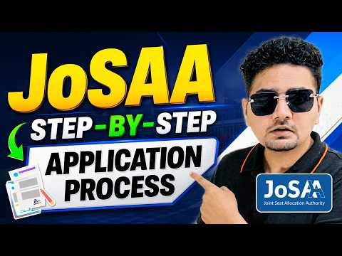 JoSAA Counselling 2026 : Complete Step-by-Step Guide | JEE 2026 | Abdul sir
