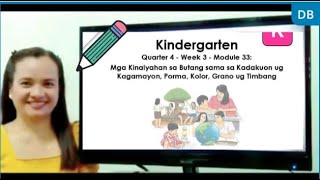 (MELC Based) #Module33  + PERFORMANCE TASK #Kindergarten #Quarter4 #Week3 #Sinugbuanong  #Binisaya