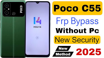 Poco C55 Frp Bypass | Without Pc | Google Account Lock Unlock MIUI 14 - New Security Update 2025