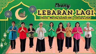 Lebaran Lagi | Line Dance Ebony | Choreo : Marchy Susilani (HK) - February 2026