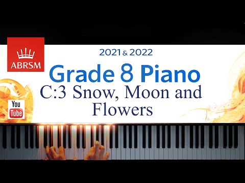ABRSM 2021-2022 Grade 8, C:3. Snow, Moon and Flowers ~ P. Sculthorpe. Piano exam piece