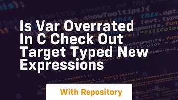 is var overrated in c check out target typed new expressions